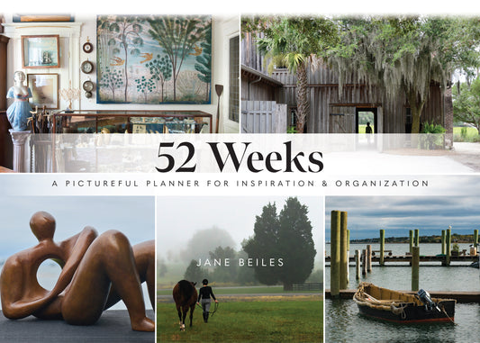 52 Weeks: A Pictureful Planner for Inspiration & Organization by Jane Beiles